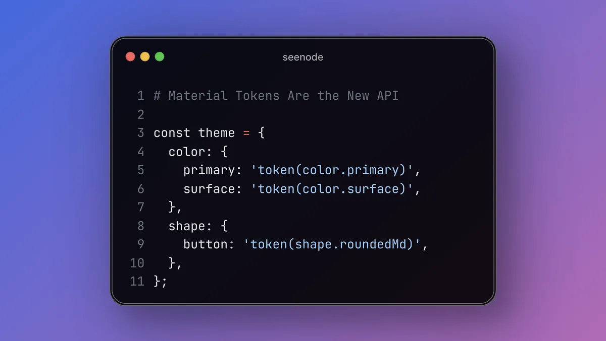 Google’s Material 3 Tokens System Is About to Change Theming Forever