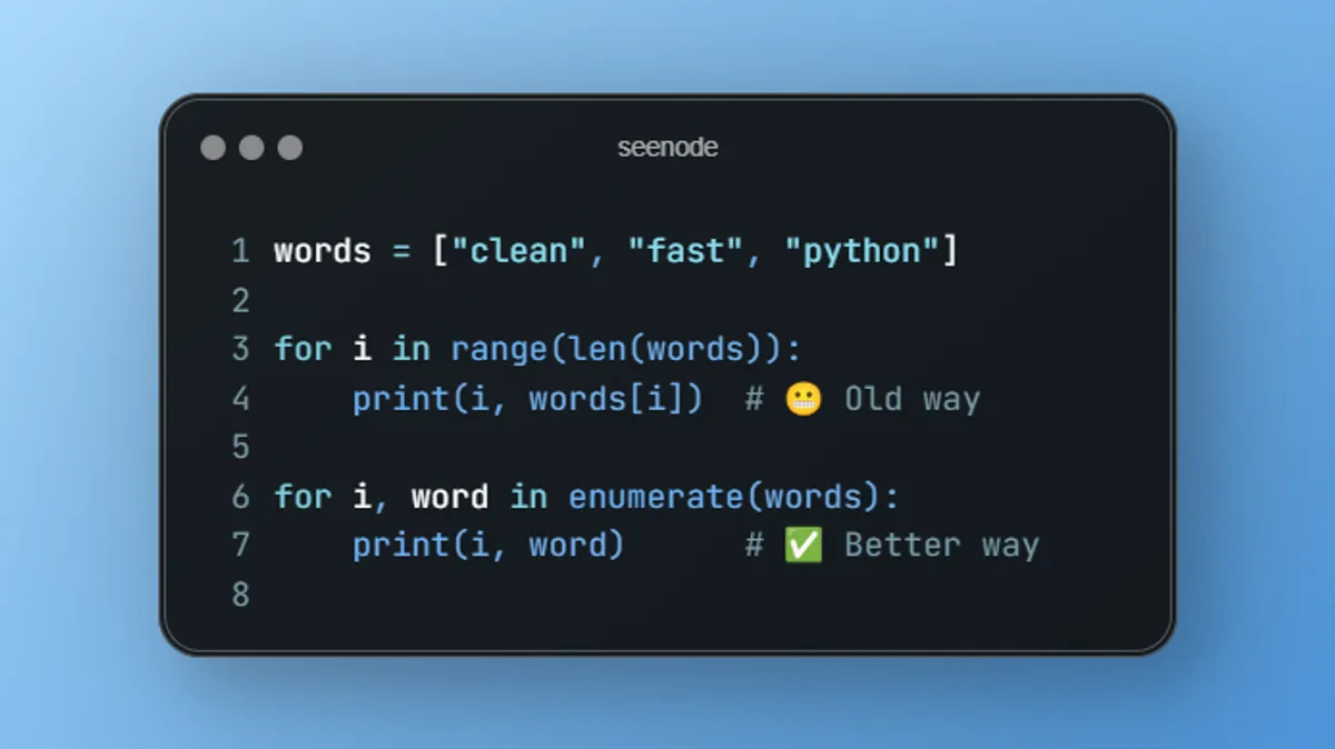 Stop Using range(len()): Master Python enumerate()