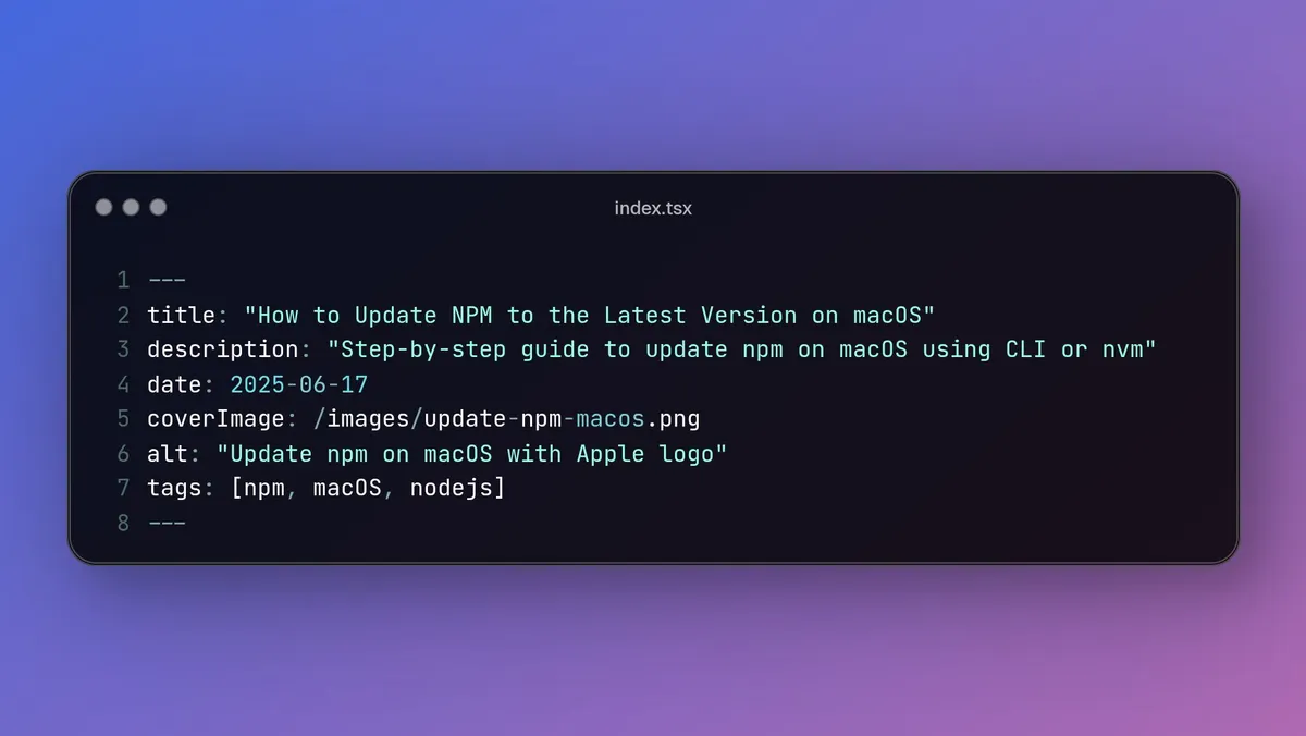 How to Update NPM to the Latest Version on macOS